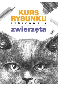 eBook Kurs rysunku. Szkicownik. Zwierzta pdf