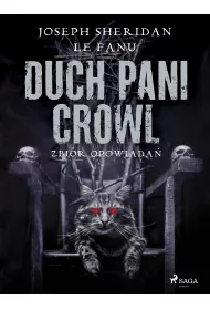 eBook Duch Pani Crowl. Zbir opowiada mobi epub