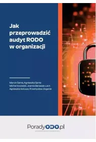 Jak przeprowadzi� audyt RODO w organizacji