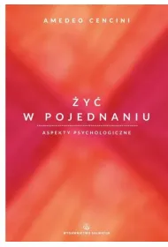 �y� w pojednaniu. Aspekty psychologiczne