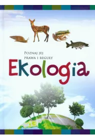 Sekrety i tajemnice. Ekologia