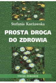 Prosta droga do zdrowia