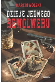 Dzieje jednego rewolweru