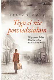 Tego Ci nie powiedziaam
