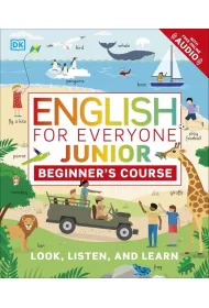 English for Everyone Junior. Beginner's Course. Look, Listen and Learn wer. angielska