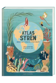 Atlas syren. Wodny lud z r�nych stron �wiata