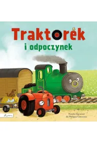 Traktorek i odpoczynek