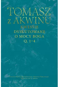Kwestie dyskutowane o mocy Boga, q. 1&ndash;4