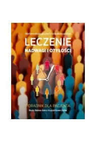 Niefarmakologiczne i farmakologiczne leczenie nadwagi i oty�o�ci