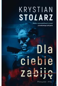 eBook Dla ciebie zabij mobi epub