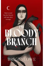 The Bloody Branch