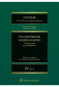 eBook System Prawa Procesowego Cywilnego. Tom 4. Postpowanie nieprocesowe. Cz 4. Postpowania pozakodeksowe pdf epub