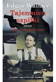 Klasyka. Tajemnica szpilki. Obcy z mrokw nocy