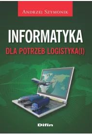 Informatyka dla potrzeb logistyka(i)
