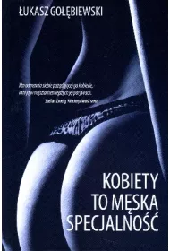 Kobiety to m�ska specjalno�� (OT) * *