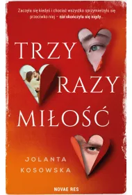 Trzy razy mi�o��