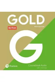 Gold New Edition. B2 First. Class CD`s