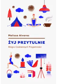 �yj przytulnie