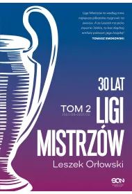eBook 30 lat Ligi Mistrz�w. Tom 2 mobi epub