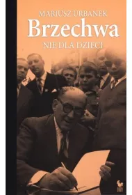 Brzechwa nie dla dzieci