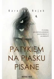 Patykiem na piasku pisane. Tom 1
