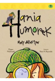 Hania Humorek Ma�y detektyw