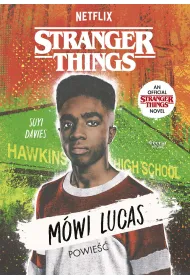 Stranger Things. M�wi Lucas