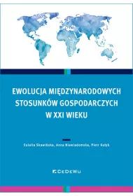 Ewolucja mi�dzynarodowych stosunk�w gospodarczych