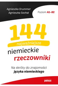eBook 144 najwaniejsze niemieckie rzeczowniki. Na skrty do znajomoci jzyka niemieckiego mobi epub