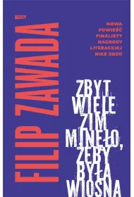 Zbyt wiele zim mino, eby bya wiosna