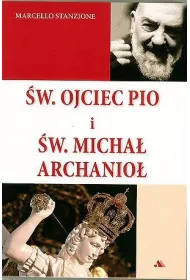 �w. Ojciec Pio i �w. Micha� Archanio�