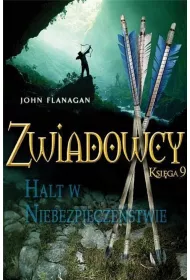 Zwiadowcy T.09 Halt w niebezpieczestwie