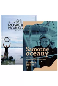 Pakiet Rowerem po Amazonce. Bracia Dawid Andres i Hubert Kisi�ski w podr�y po najwi�kszej rzece �wiata, Samotne oceany. Historia Krystyny Chojnowskiej-Liskiewicz, pierwszej kobiety, kt�ra op�yn�a �wiat solo