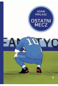 Ostatni mecz