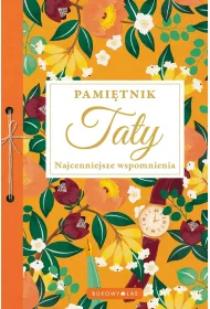 Pamitnik Taty. Najcenniejsze wspomnienia