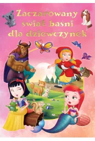 Zaczarowany �wiat ba�ni dla dziewczynek