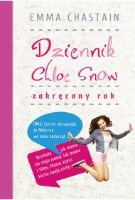 Dziennik Chloe Snow: Zakr�cony Rokcz.2
