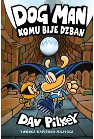 Komu bije dzban. Dogman. Tom 7