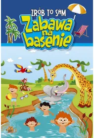 Zr�b to sam Zabawa na basenie