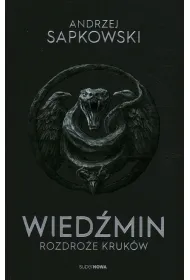 Rozdro�e kruk�w. Wied�min. Tom 9. Wydanie serialowe
