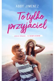 To tylko przyjaciel
