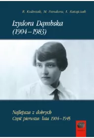 Izydora Dmbska (1904-1983)