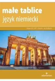 Ma�e tablice. J�zyk niemiecki. Klasa 7 i 8 oraz liceum i technikum