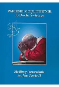 Papieski modlitewnik do ducha w. JP II