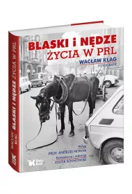 Blaski i n�dze �ycia w PRL