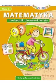 Matematyka. Niezb�dnik pierwszoklasisty