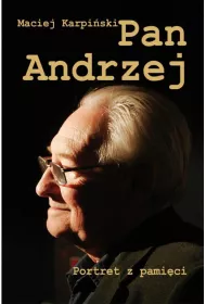 Pan Andrzej Portret z pami�ci