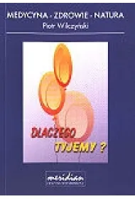 Dlaczego tyjemy?