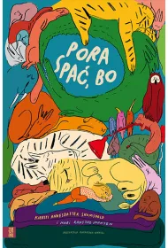 Pora spa�, Bo