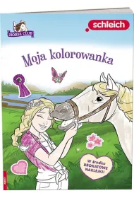 Schleich horse club. Moja Kolorowanka